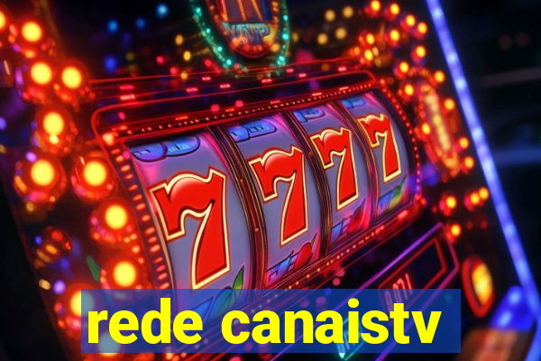 rede canaistv